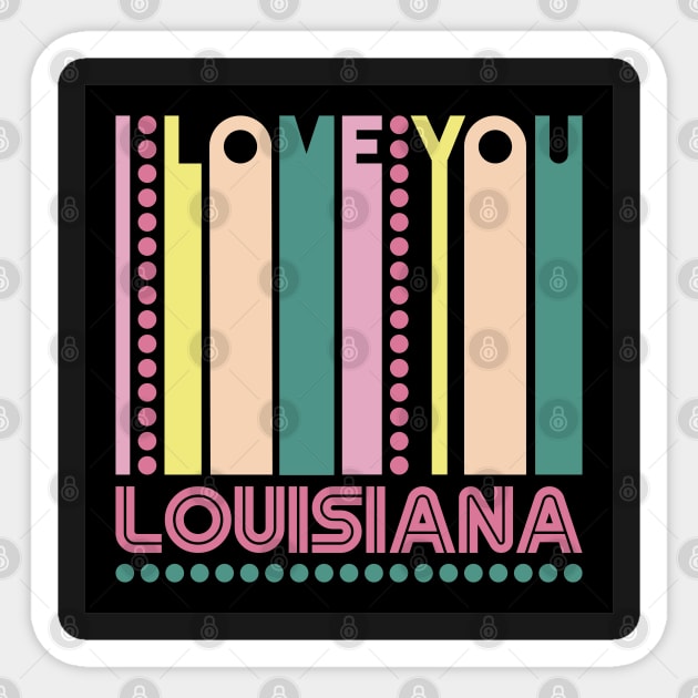 LOUISIANA - I LOVE MY STATE Sticker by LisaLiza